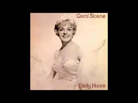 Carol Sloane -  Body and Soul