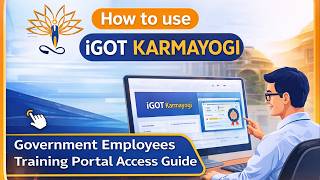 iGOT Karmayogi Portal Full Tutorial | Government Employee Training Guide