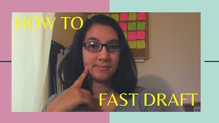 How To Fast Draft Your Novel