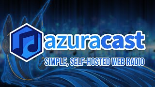Azuracast: Your own Self-Hosted Radio Station with Docker screenshot 2