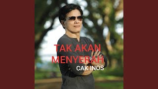 Tak Akan Menyerah (Remastered 2023)
