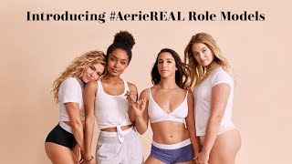Introducing #AerieREAL Role Models