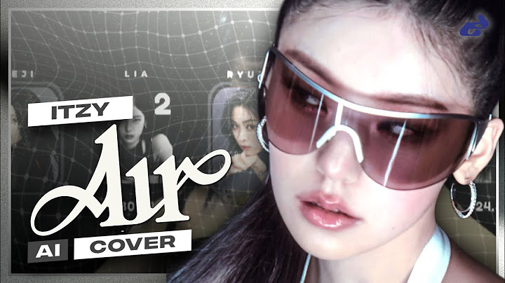[AI COVER] How would ITZY sing 'AIR' by YEJI | Cloudxego