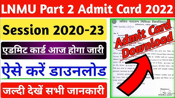 🔴 lnmu part 2 admit Card 2022 || ba part 2 ka admit card kaise download kare