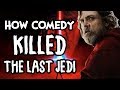 The Last Jedi - How Comedy Can Kill A Movie