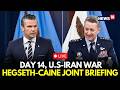 LIVE: Pentagon Briefing on Iran | Defense Secretary Pete Hegseth & Gen. Dan Caine Speak | War Day 14