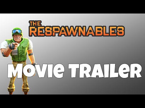 Respawnables Movie Trailer!