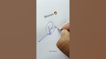 Bhuvan Signature 🧔 #signature @Satish.Calligraphy