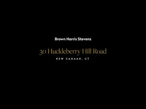 30 Huckleberry Hill Road, New Canaan, CT home video tour