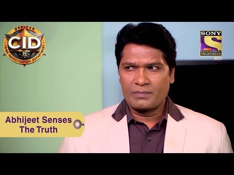 Your Favorite Character | Abhijeet Senses The Truth | CID