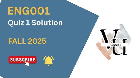 ENG001 Quiz 1 Solution | How to Attempt Quiz 1 in VU (Step-by-Step Guide)