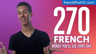 270 French Words You'll Use Every Day - Basic Vocabulary #67