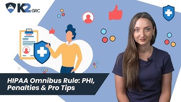 HIPAA Omnibus Rule  PHI, Penalties & Pro Tips