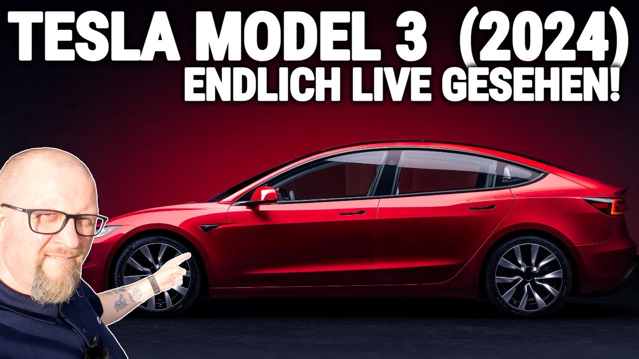 ICH HABE MIR DAS TESLA MODEL 3 2024 ANGESEHEN 🤪🔥 