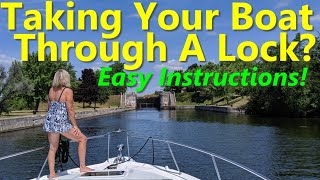 Boating Basics - How To Take A Boat Through A Lock