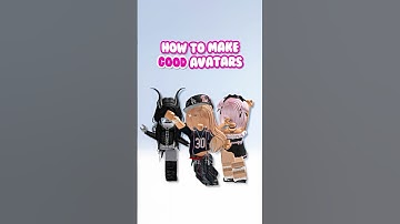 HOW TO MAKE GOOD ROBLOX AVATARS 🔥