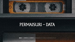 Data - Permaisuri (Official Lyric Video)