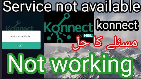 Service not available in HBL Konnect