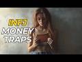 5 Hidden Traps Draining INFJ Wallets