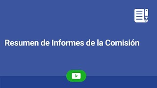 Resumen de Informes de la Comisión