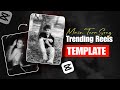 Main tera song Capcut Template | Mai tera song Trending reels editing | kalank song reels editing 
