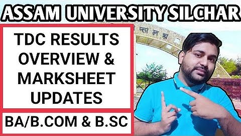 TDC Even sem Results & Marksheet updates | BA Bcom & Bsc | Assam University | Pranoy Roy