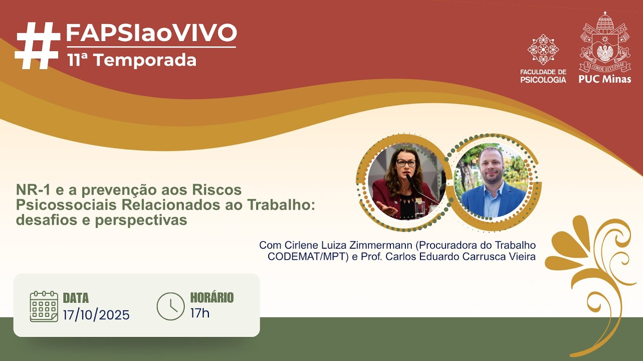 #FAPSIaoVIVO: NR-1 e a prevenção aos Riscos Psicossociais Relacionados ao Trabalho