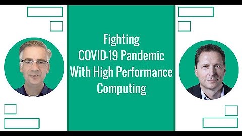 Fighting COVID-19 Pandemic With High Performance Computing