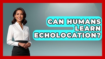 Can Humans Learn Echolocation? | Strange Science HQ