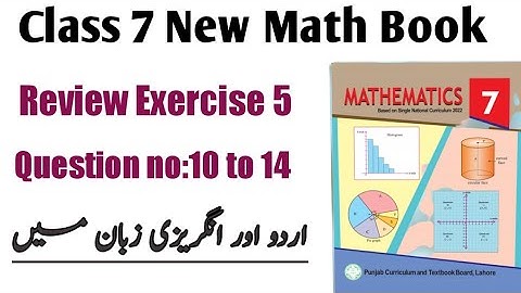 Class 7 Math Review Exercise 5|math class 7 review ex 5 question no 10 to 14|Class 7 New Math Book|