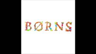 Download lagu BØRNS - Past Lives