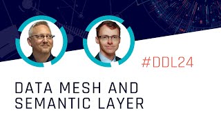 Data Mesh and Semantic Layer
