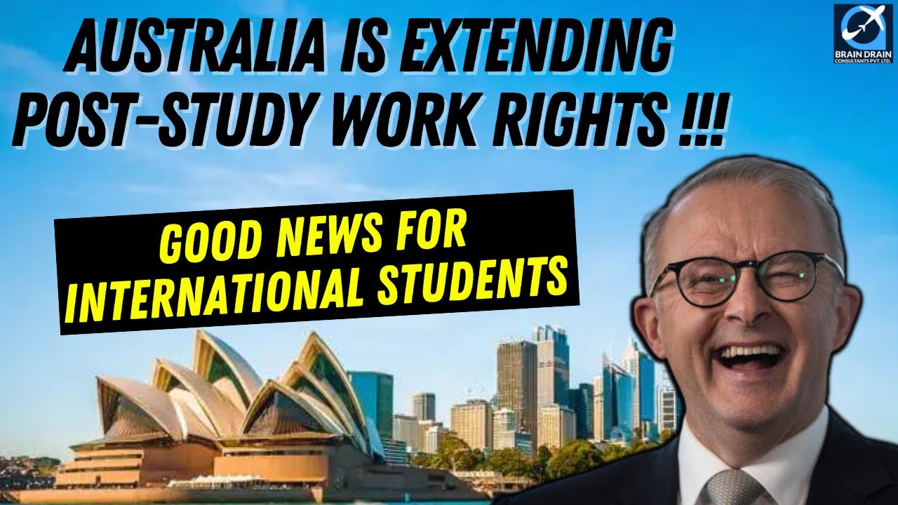 GOOD NEWS Australia Will Increase Post Study Work For International good-news-australia-will-increase-post-study-work-for-international