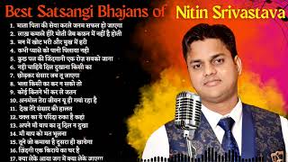 Nonstop Satsangi Nirgun Bhajan | Satsangi Bhajan | Nirgun Bhajan | Nitin Srivastava Bhajans |