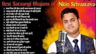 Nonstop Satsangi Nirgun Bhajan | Satsangi Bhajan | Nirgun Bhajan | Nitin Srivastava Bhajans |