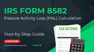 IRS Form 8582 (Passive Activity Loss)  How to File With Passive & Nonpassive Income