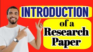 The Introduction of a Research Paper