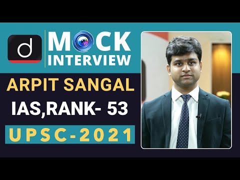 Arpit Sangal, Rank - 53, IAS - UPSC 2021| Mock Interview | Drishti IAS English – Watch On YouTube