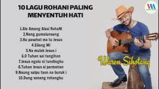 10 Lagu Rohani Paling Menyentuh hati (Waren Sihotang)