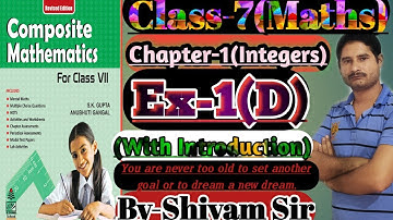 Class-7(Maths) Chapter-1(Integers) Ex-1(D) With Introduction By-Shivam Sir #tiwariclasses