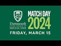 Match day 2024  geisel school of medicine at dartmouth