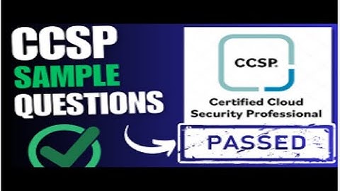 Certified Cloud Security Professional (CCSP) Questions And Answers