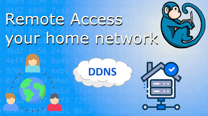 Using Dynamic Domain Name System (DDNS) to access your home network from the Internet