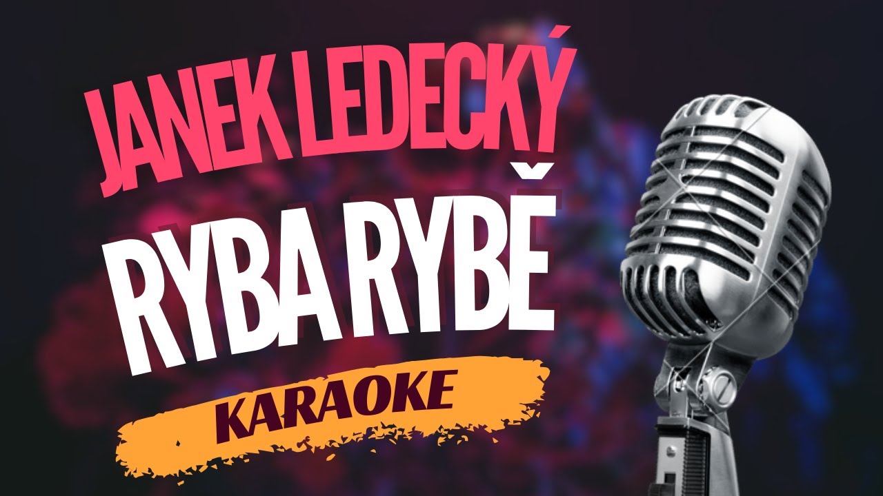 Karaoke - Janek Ledecký - 