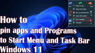 How To pin apps and Programs to Start Menu and Task Bar in Windows 11 screenshot 4