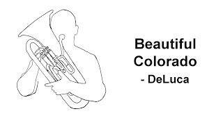 Beautiful Colorado - Joseph Deluca - Thomas Gusewelle Euphonium