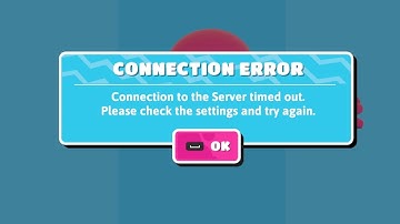 Connection Error Fall Guys Connection to the Server timed out