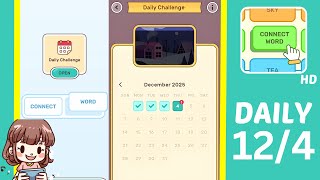 Connect Word Daily Challenge December 4 Answers Walkthrough