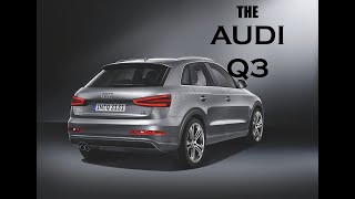 The New Audi Q3 -