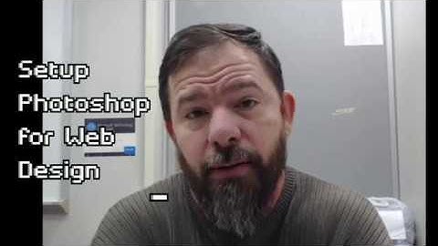 Setting Up Photoshop for Web Design